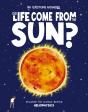 Did Life Come From The Sun? - Preview