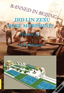Capa do artigo Did Lin Zexu Make Morphine? Volume Three