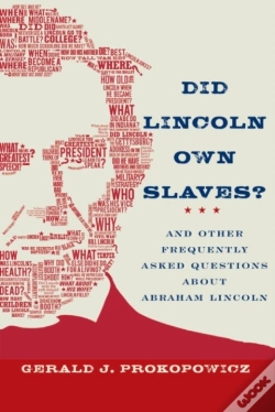 Capa do artigo Did Lincoln Own Slaves?