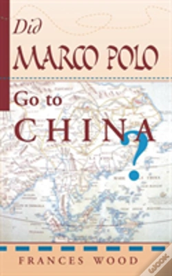 Capa do artigo Did Marco Polo Go To China?