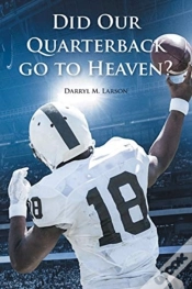 Capa do artigo Did Our Quarterback Go To Heaven?