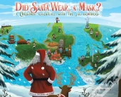 Did Santa Wear A Mask?