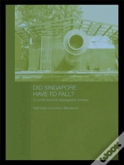 Capa do artigo Did Singapore Have To Fall?