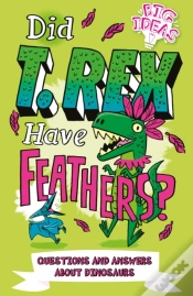 Capa do artigo Did T. Rex Have Feathers?