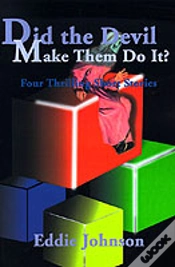 Capa do artigo Did The Devil Make Them Do It?