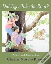 Did Tiger Take The Rain?