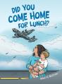 Did You Come Home For Lunch? - Preview