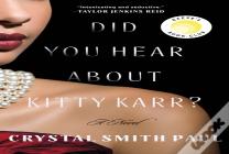 Did You Hear About Kitty Karr?