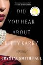 Did You Hear About Kitty Karr? - Preview