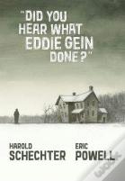 Did You Hear What Eddie Gein Done?