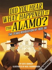 Capa do artigo Did You Hear What Happened At The Alamo?
