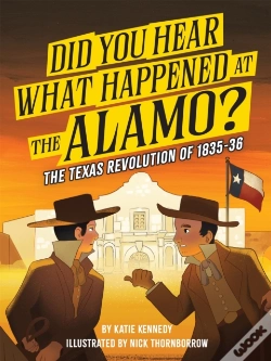 Capa do artigo Did You Hear What Happened At The Alamo?