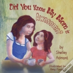 Capa do artigo Did You Know My Mom Is Awesome?