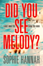 Did You See Melody? - Preview