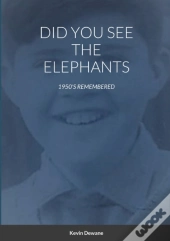 Did You See The Elephants