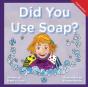 Did You Use Soap? - Preview