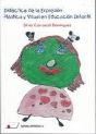Didáctica De La Expresión Plástica Y Visual En Educación Infantil - Preview