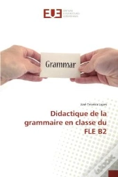 Didactique De La Grammaire En Classe Du Fle B2