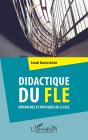 Didactique Du Fle, Démarches Et Pratiques De Classe - Preview