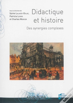 Capa do artigo Didactique Et Histoire ; Des Synergies Complexes