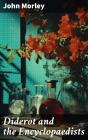 Diderot And The Encyclopaedists - Preview