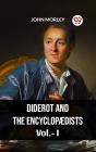 Diderot And The Encyclopaedists Vol.-I - Preview