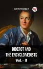 Diderot And The Encyclopaedists Vol.-Ii - Preview