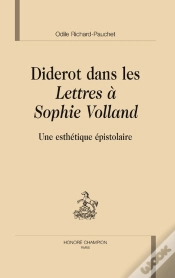 Capa do artigo Diderot Dans Les Lettres À Sophie Volland ; Une Esthétique Épistolaire