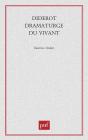 Diderot Dramaturge Du Vivant - Preview