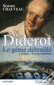 Capa do artigo Diderot Le Génie Débraillé Tome 2 ; Les Encyclopédistes