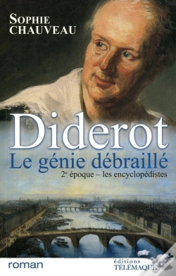 Capa do artigo Diderot Le Génie Débraillé Tome 2 ; Les Encyclopédistes