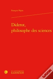 Diderot, Philosophe Des Sciences