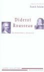 Diderot-Rousseau : Un Entretien A Distance - Preview