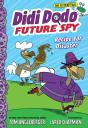 Didi Dodo, Future Spy: Recipe For Disaster (Didi Dodo, Future Spy #1) - Preview