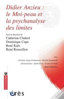 Capa do artigo Didier Anzieu : Le Moi-Peau Et La Psychanalyse Des Limites