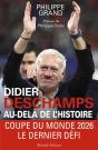 Didier Deschamps Au-Delà De L'Histoire - Preview