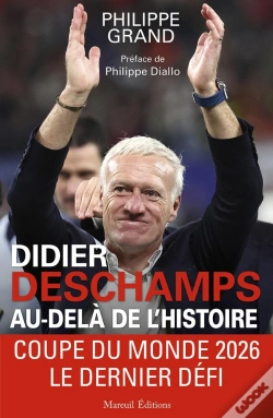 Capa do artigo Didier Deschamps Au-Delà De L'Histoire
