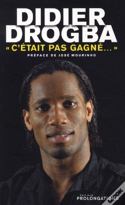 Capa do artigo Didier Drogba ; C'Était Pas Gagné