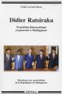 Didier Ratsiraka ; Transition Démocratique Et Pauvreté À Madagascar - Preview