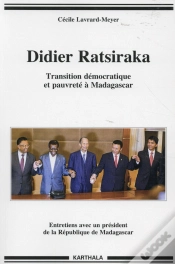 Capa do artigo Didier Ratsiraka ; Transition Démocratique Et Pauvreté À Madagascar