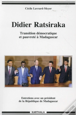 Capa do artigo Didier Ratsiraka ; Transition Démocratique Et Pauvreté À Madagascar