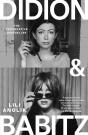 Didion & Babitz - Preview