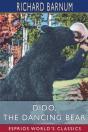 Dido, The Dancing Bear - Preview