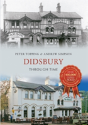 Didsbury Through Time - Preview