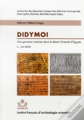 Didymoi Une Garnison Romaine Dans Le Desert Oriental D Egypte Praesidia Du Desert De Berenice Iv Ii