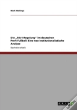 Capa do artigo Die Aã¢Â€Šâ¬Z50+1-Regelungaã¢Â€Šâ¬Ã…Â€Œ Im Deutschen Profi-Fuayball