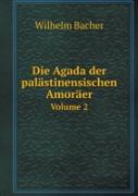 Die Agada Der Palastinensischen Amoraer Volume 2