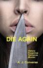 Die Again - Preview