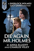 Die Again, Mr. Holmes