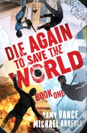 Capa do artigo Die Again To Save The World